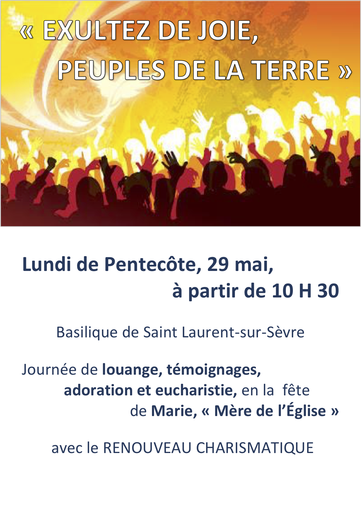 Journée de louange, témoignages, adoration et eucharistie, en la  fête de Marie, « Mère de l’Église » - Lundi de Pentecôte, 29 mai 2023 à partir de 10 h 30